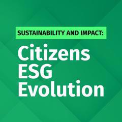 Citizens Sustainability Announcement Campaign  - Citizens Financial Group with Hudson Cutler