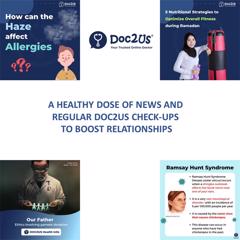 A Healthy Dose of News and Regular DOC2US Check-ups to Boost Relationships - DOC2US / Heydoc International Sdn Bhd with Strategic Public Relations Group