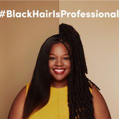 Black Hair is Professional - Dove with Ogilvy