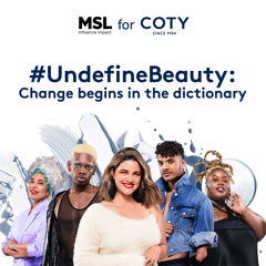 Coty's #UndefineBeauty campaign: Social change begins in the dictionary - Coty Beauty Germany GmbH with MSL Germany