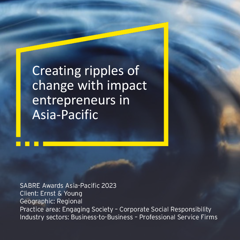Creating ripples of change with impact entrepreneurs in Asia-Pacific - EY with 