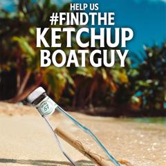 Heinz #Findtheketchupboatguy - Heinz with Zeno Group, The Kitchen