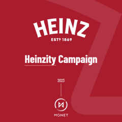 Heinz x Monet : Heinzity - Food Truck Tour 2023 - Heinz with Monet (Groupe Ceetadel)