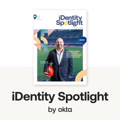IDentity Spotlight by Okta - Okta SG Pte. Ltd. with Distillery SG PTE. Ltd.