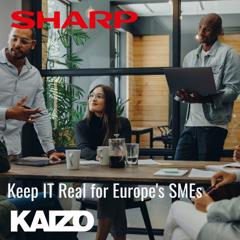 Keep IT Real for Europe’s SMEs - Sharp Europe with Kaizo