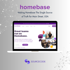 Making Homebase The Single Source of Truth for Main Street, USA - Homebase with SourceCode Communications 