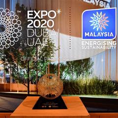 Malaysia Pavillion @Dubai Expo - Malaysia GreenTech Corporation with Edelman Malaysia