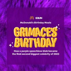McDonald's Birthday Meals: Grimace's Birthday - McDonald's with Golin