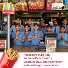 ‘McDonald’s For Youth’ – Unlocking Equal Opportunities For Underprivileged Communities  - McDonald’s India - North & East with First Partners