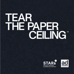 Tear the Paper Ceiling - Ad Council with Ogilvy