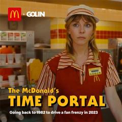 The McDonald’s Time Portal  - McDonald's with Golin