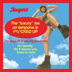 The Tampon Tax Back Coalition - August with SolComms